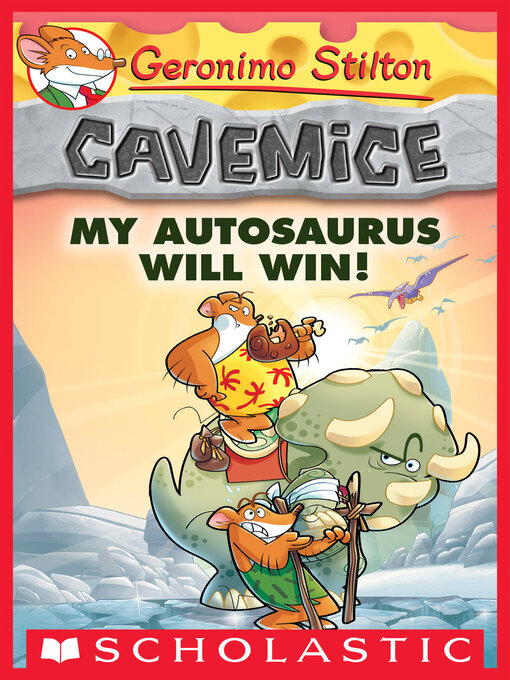 Title details for My Autosaurus Will Win! by Geronimo Stilton - Available